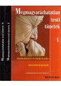 Kulcsár Zsuzsanna,Rózsa Sándor,Kökönyei Gyöngyi - Megmagyarázhatatlan testi tünetek I-II.