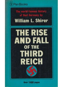 Shirer, William L. - The Rise and Fall of the Third Reich Shirer, William L. - The Rise and Fall of the Third Reich, London 1971 antikvár könyv