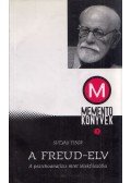 Sutyák Tibor - A Freud-elv