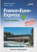 Michel Soignet ,Szabó Anita - Nouveau France-Euro-Express 4. B1-B2