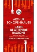 Arthur Schopenhauer - L'arte di ottenere ragione