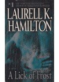 Laurell K. Hamilton - A Lick of Frost