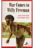 James Lincoln Collier,Christopher Collier - War Comes to Willy Freeman