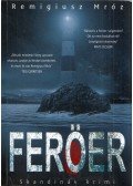 Remigiusz Mróz - Feröer