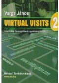 Varga János - Virtual visits 2.