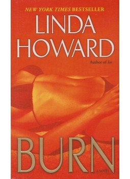 Linda Howard - Burn Linda Howard - Burn, New York 2010 antikvár könyv