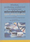 Dr. Cser Viktória,Dr. Dobay Orsolya,Dr. Fekete Ferenc,Dr. Kristóf Katalin,Dr. Rozgonyi Ferenc - Klinikai, járóbeteg-szakorvosi és háziorvosi microbiologiai gyorsdiagnostica I.