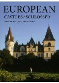 Hajni István ,Kolozsvári Ildikó - European Castles/Schlösser - Middle and Eastern Europe