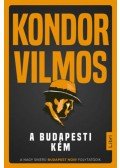 Kondor Vilmos - A budapesti kém