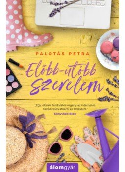 Palotás Petra - Előbb-utóbb szerelem Palotás Petra - Előbb-utóbb szerelem, null 2021 antikvár könyv