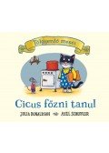 Julia Donaldson  - Cicus főzni tanul - Tölgyerdő meséi