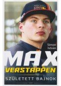 Simon István - Max Verstappen - Született bajnok