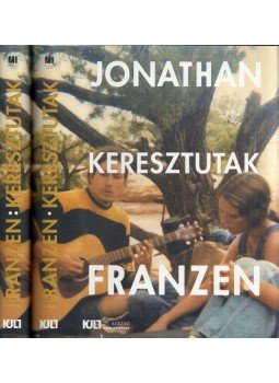 Jonathan Franzen - Keresztutak I-II., Budapest 2021 antikvár könyv