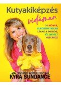 Kyra Sundance - Kutyakiképzés vidáman