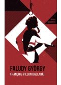 Faludy György, Francois Villon - François Villon balladái Faludy György átköltésében - Helikon Zsebkönyvek 111.