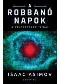 Isaac Asimov - A robbanó Napok