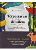 Zalka Csenge Virág - Törpeszarvas és a déli álom - Mesék kópékról, lázadókról, furfangosokról