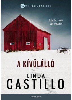Linda Castillo - A kívülálló Linda Castillo - A kívülálló, Budapest 2021 antikvár könyv