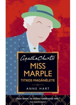Anne Hart - Miss Marple titkos magánélete Anne Hart - Miss Marple titkos magánélete, null 2021 antikvár könyv