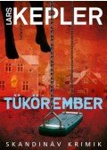 Lars Kepler - Tükörember