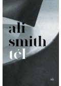 Ali Smith - Tél