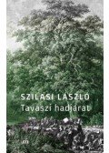 Szilasi László - Tavaszi hadjárat