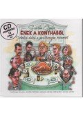 Szarka Gyula - Ének a konyhából - Jókedvű dalok a gasztronómia örömeiről - CD melléklet 12 dal.