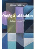 Benyhe István - Ördög a sakktáblán - Búcsú a századtól