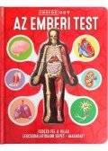 Richard Walker - Az emberi test - Fedezd fel a világlegcsodálatosabb gépét - Magadat!