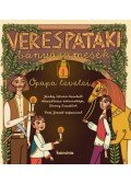 Jánky István - Verespataki bányászmesék - Ópapa levelei