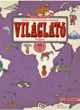 Aleksandra Mizielinska; Daniel Mizielinski - Világlátó - Térképkönyv - 66 ország, null 2021 antikvár könyv