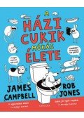 James Campbell, Rob Jones - A házicukik mókás élete