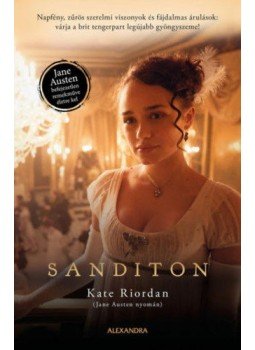 Kate Riordan - Sanditon Kate Riordan - Sanditon, Pécs 2021 antikvár könyv