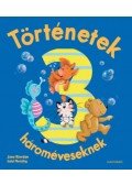 Jane Riordan, Gabi Murphy - Történetek hároméveseknek