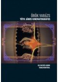 Gelencsér Gábor - Örök varázs - Tóth János kinematográfus - Cd melléklettel