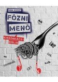 Vida József - Főzni menő - #kisszakácsbiblia