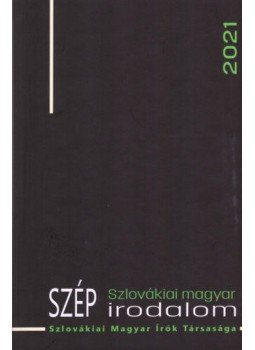 - Szlovákiai magyar szép irodalom 2021, null 2021 antikvár könyv