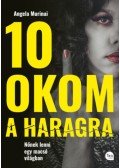 Angela Murinai - 10 okom a haragra - Nőnek lenni egy macsó világban