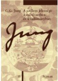 Carl Gustav Jung - A szellem jelensége a művészetben és a tudományban