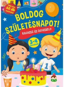 - Boldog születésnapot! - Ragassz és ügyesedj! - Boldog születésnapot! - Ragassz és ügyesedj!, null 2021 antikvár könyv