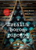 John Baker, Nick Place - Sztálin borospincéje