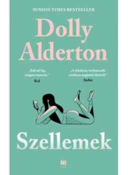 Dolly Alderton - Szellemek Dolly Alderton - Szellemek, Budapest 2021 antikvár könyv