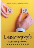 Horváth István, Koreny Ildikó - Lúzerparádé
