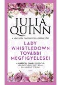Julia Quinn - Lady Whistledown további megfigyelései
