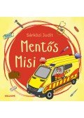Sárközi Judit - Mentős Misi