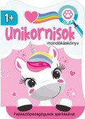 Dávid Ildikó (Szerk. - Unikornisok - mondókáskönyv