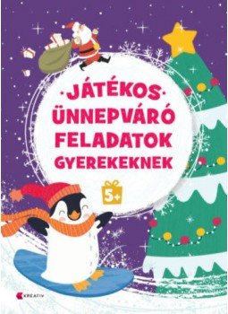  - Játékos ünnepváró feladatok gyerekeknek 5+, null 2021 antikvár könyv