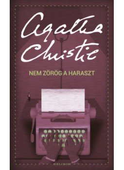 Agatha Christie - Nem zörög a haraszt Agatha Christie - Nem zörög a haraszt, Budapest 2022 antikvár könyv