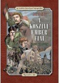 Jókai Mór - A kőszívű ember fiai - Az irodalom klasszikusai képregényben