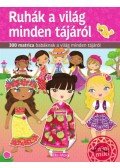 Charlotte Segond,Rabilloud - Ruhák a világ minden tájáról - 300 matrica babáknak a világ minden tájáról
